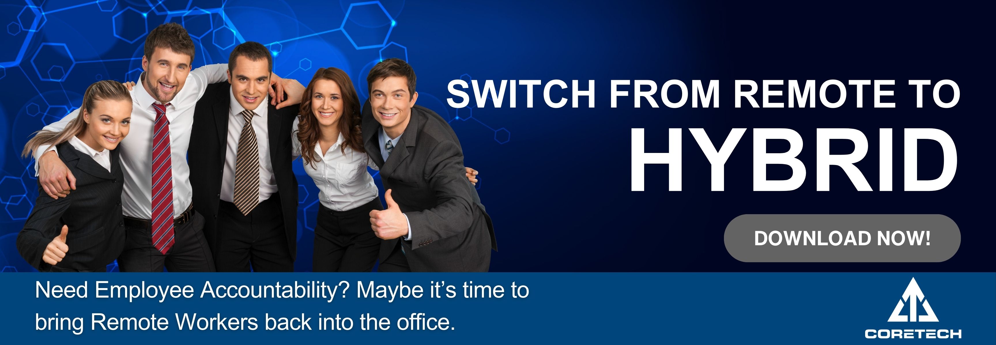 coretech-switch-from-remote-to-hybrid